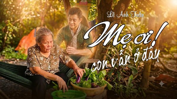 “Mẹ ơi, Con vẫn ở đây” – Bởi tên con trong trái tim Việt Nam
